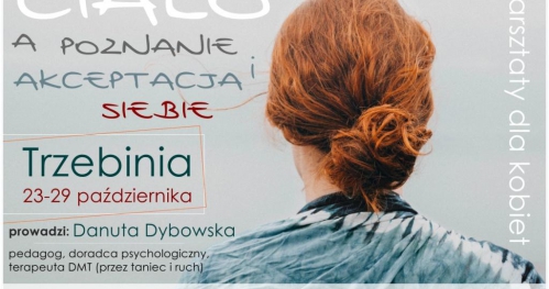 Ciało a poznanie i akceptacja siebie - warsztaty rozwojowe dla kobiet