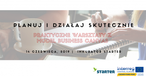 Planuj i działaj skutecznie - praktyczne warsztaty z Model Business Canvas