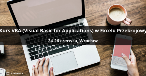 Kurs VBA (Visual Basic for Applications) w Excelu Przekrojowy - Wrocław