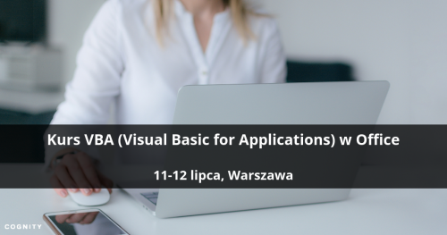 Kurs VBA (Visual Basic for Applications) w Office - Warszawa