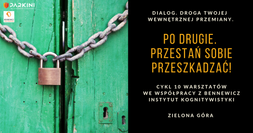 Dialog. Po drugie: Przestań sobie przeszkadzać!