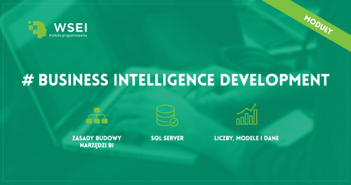 Business Intelligence Development SQL - kurs wieczorowy LIPIEC - PAŹDZIERNIK 2019