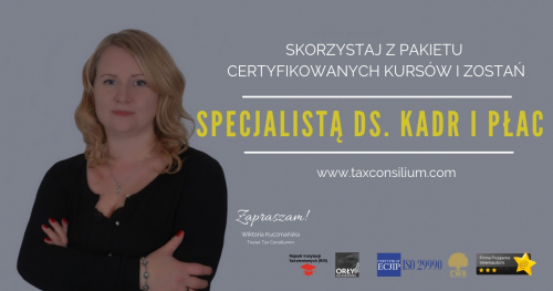 CERTYFIKOWANY Kurs Kadry i Płace od podstaw z: Płatnikiem, Symfonią, Optimą (kod zawodu 242310,242307)