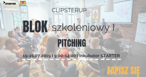 ClipsterUP - Blok szkoleniowy I "Pitching"