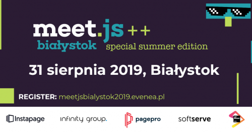 meet.js++ special summer edition 2019 - Białystok