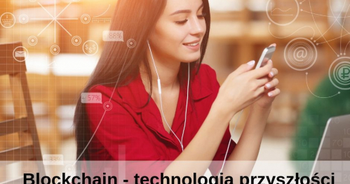 Blockchain - technologia przyszłości (warsztaty z kryptowalut)