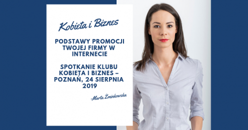 Spotkanie Klubu KOBIETA I BIZNES - Poznań, 24 sierpnia 2019