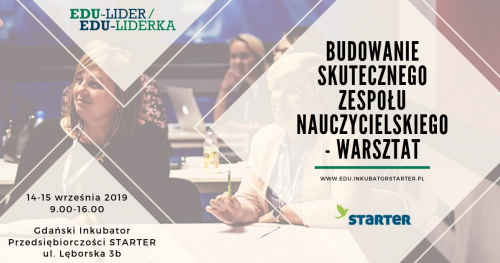 Edu-lider / Edu-liderka - Budowanie skutecznego zespołu nauczycielskiego
