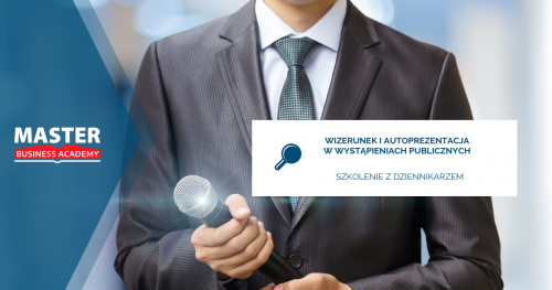 WIZERUNEK I AUTOPREZENTACJA W WYSTĄPIENIACH PUBLICZNYCH/ Szkolenie z Dziennikarzem