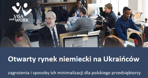 Otwarty rynek niemiecki na Ukraińców - zagrożenia i sposoby ich minimalizacji dla polskiego przedsiębiorcy