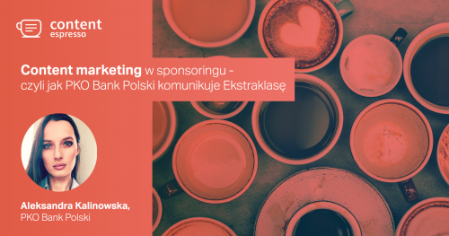 14. Content Espresso - Spotkania z treścią