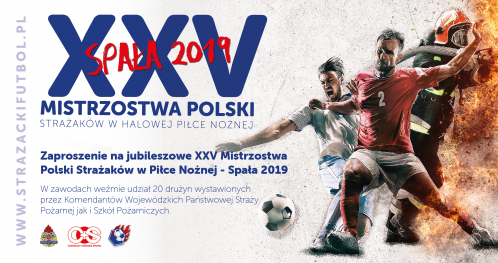 25 Mistrzostwa Polski Strażaków w Halowej Piłce Nożnej
