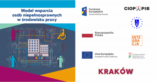 Konferencja regionalna Model wsparcia osób niepełnosprawnych w środowisku pracy - Kraków - 09.10.2019