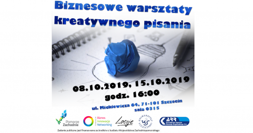 Biznesowe warsztaty kreatywnego pisania - projekt współfinansowany ze środków Pomorza Zachodniego w ramach programu Urzędu Marszałkowskiego "Społecznik" na lata 2019 - 2021