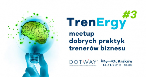 TrenErgy #3_KRK_meetup dobrych praktyk trenerów biznesu