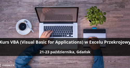Kurs VBA (Visual Basic for Applications) w Excelu Przekrojowy - Gdańsk