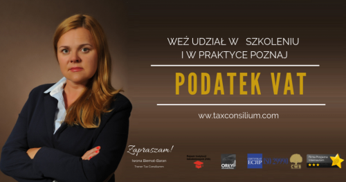 SZKOLENIE: podatek od towarów i usług VAT - praktyczne warsztaty