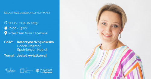 Klub Przedsiębiorczych Mam Warszawa - listopad