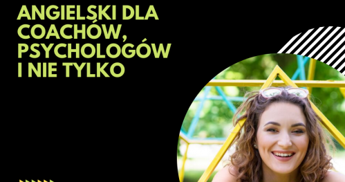 Język angielski dla coachów, psychologów i nie tylko