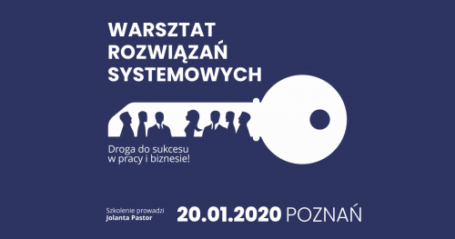 Warsztat rozwiązań systemowych. Sesje indywidualne z Jolantą Pastor.