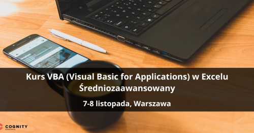 Kurs VBA (Visual Basic for Applications) w Excelu Średniozaawansowany - Warszawa