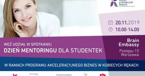 Dzień Mentoringu dla studentek - Biznes w Kobiecych Rękach 2019