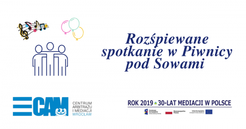 "30-lecie mediacji w Polsce" - rozśpiewane spotkanie w Piwnicy pod Sowami