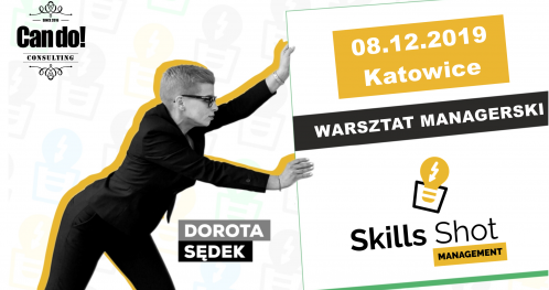 Warsztat managerski - Skills Shot Management.