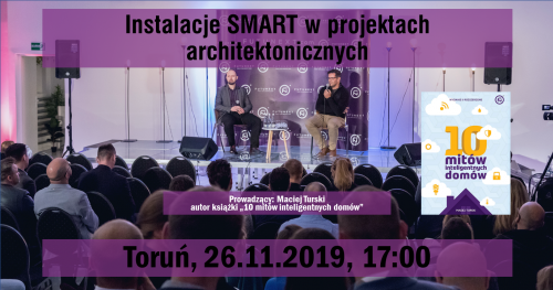 Toruń: Instalacje smart w projektach architektonicznych
