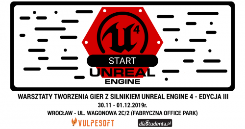 Unreal Engine Start - warsztaty tworzenia gier z silnikiem Unreal Engine, Edycja III
