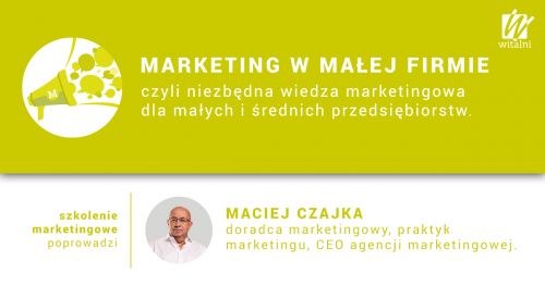 Witalni.pl - Marketing w Małej Firmie, czyli niezbędba wiedza marketingowa dla małych i średnich przedsiębiorstw.