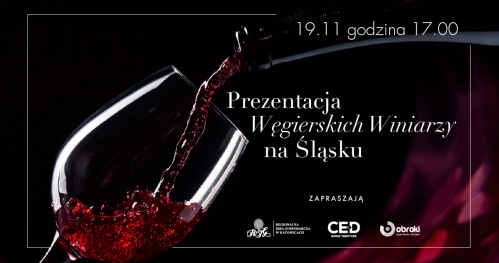 Prezentacja Węgierskich Winiarzy na Śląsku