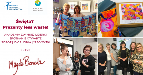 Spotkanie otwarte Akademia Zwinnej Liderki | Święta? Prezenty less waste!