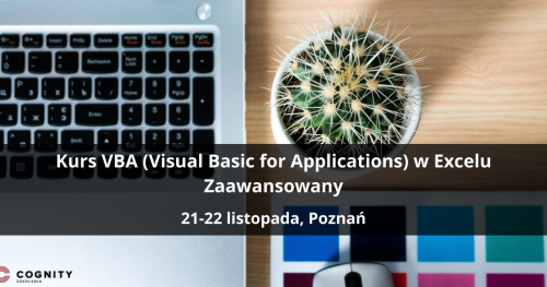 Kurs VBA w Excelu Zaawansowany - Poznań