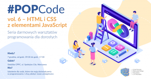 Zostań cyfrowym lingwistą z #POPCode - HTML, CSS, JS - ostatnia szansa na udział w bezpłatnych warsztatach programowania
