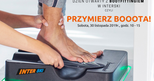 Przymierz BOOOTa! Dzień otwarty z Bootfittingiem w InterSki