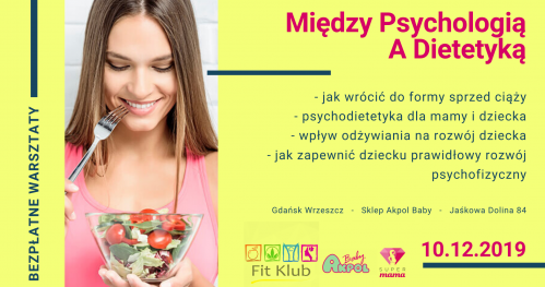 Między Psychologią a Dietetyką - Bezpłatne warsztaty