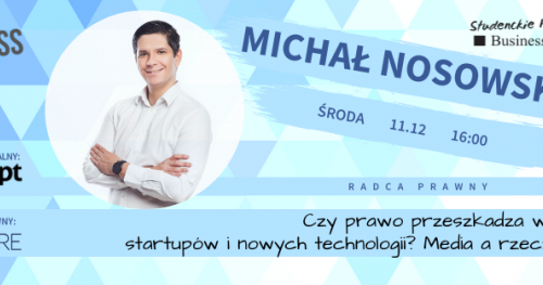 Czy prawo przeszkadza w rozwoju startupów i nowych technologii? Media a rzeczywistość - Festiwal BOSS w Toruniu