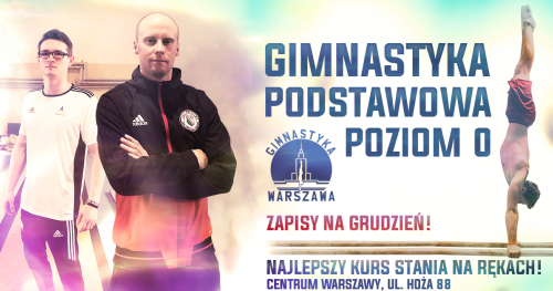 Gimnastyka Podstawowa Poziom 0 - Zapisy na styczeń !