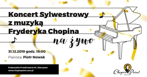 Sylwestrowy koncert Chopinowski w blasku świec w Chopin Point Warsaw