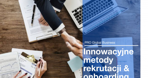 INNOWACYJNE METODY REKRUTACJI & ONBOARDING