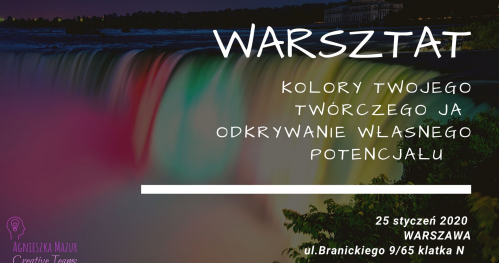 Kolory Twojego Twórczego Ja / Odkrywanie Własnego potencjału