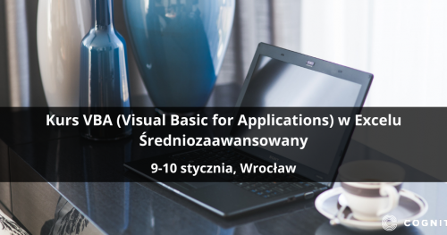 Kurs VBA (Visual Basic for Applications) w Excelu Średniozaawansowany - Wrocław