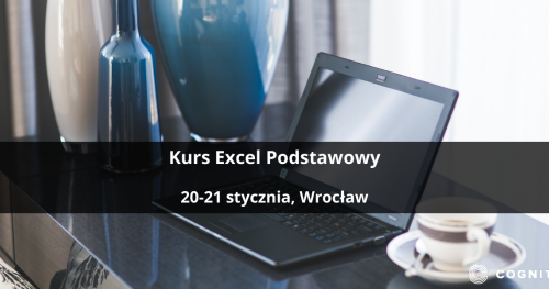 Kurs Excel Podstawowy - Wrocław