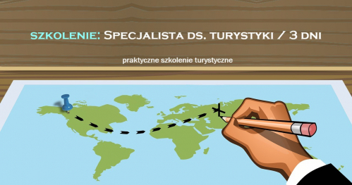 Szkolenie zawodowe: Specjalista ds. turystyki.