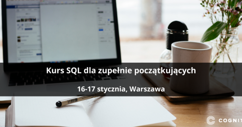 Kurs SQL dla zupełnie początkujących - Warszawa