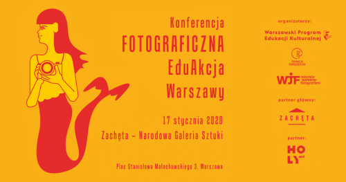 Konferencja Fotograficzna EduAkcja Warszawy