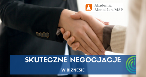 Skuteczne Negocjacje w Biznesie - Wywieranie Wpływu oraz Obrona przed Psychomanipulacjami w Sprzedaży i Negocjacjach - Szkolenie prowadzone przez zawodowego negocjatora