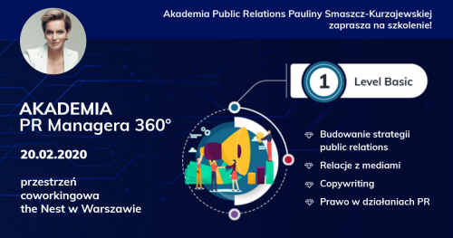 Akademia PR Managera 360° - LEVEL BASIC, 20.02.2020 r., Warszawa