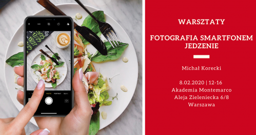 Warsztaty Fotografia Smartfonem - Jedzenie